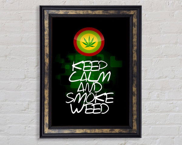 Keep Calm Weed Black Framed Print