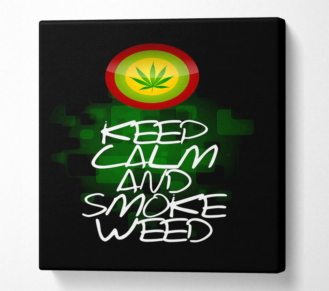  A Canvas Print of Keep Calm Weed Black Canvas Wall Art