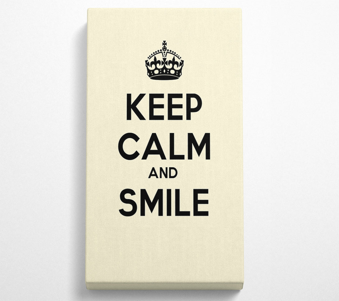  A Canvas Print of Keep Calm Smile Cream Canvas Art