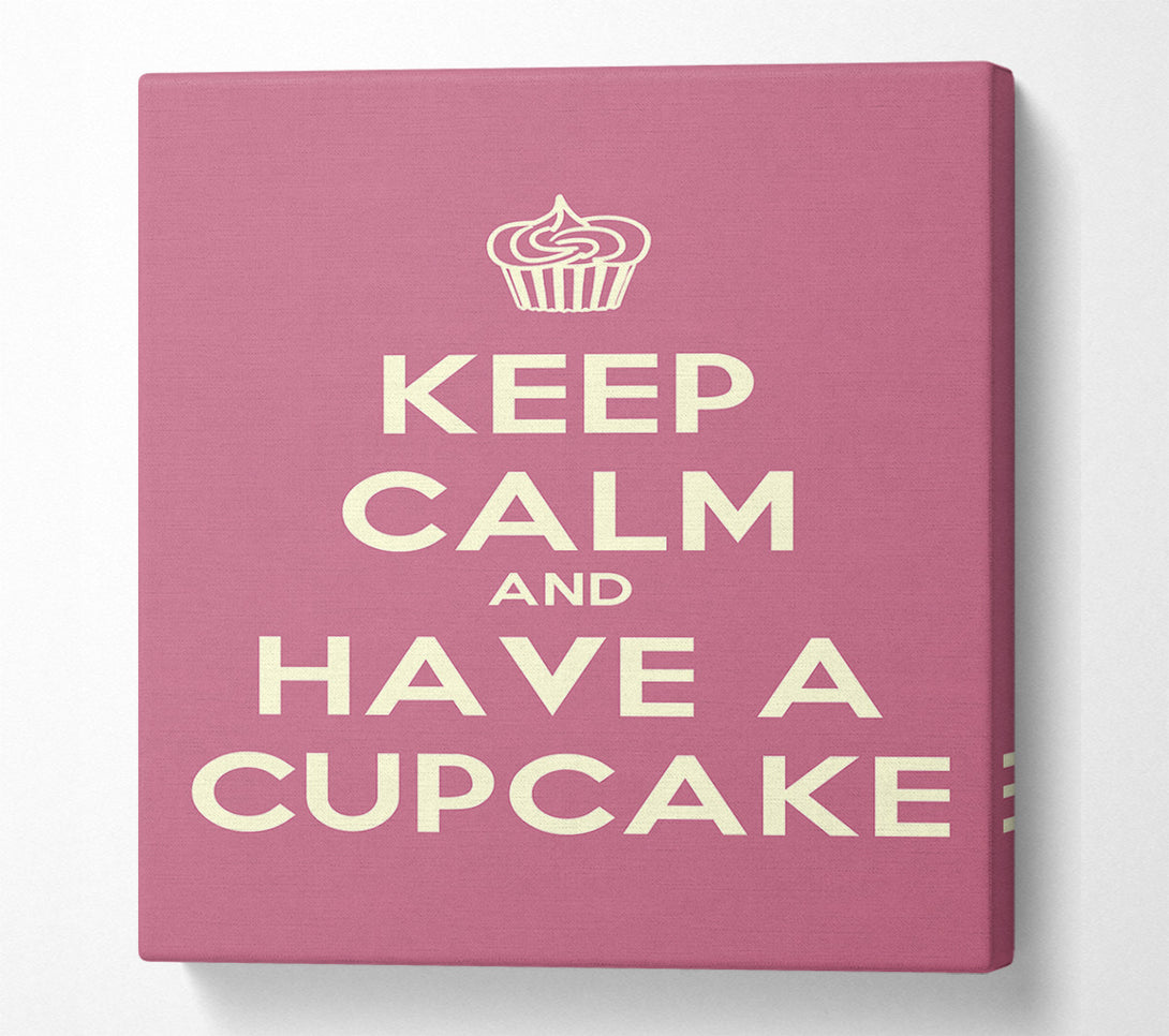  A Canvas Print of Kitchen Quote Keep Calm Cupcake Pink Canvas Print