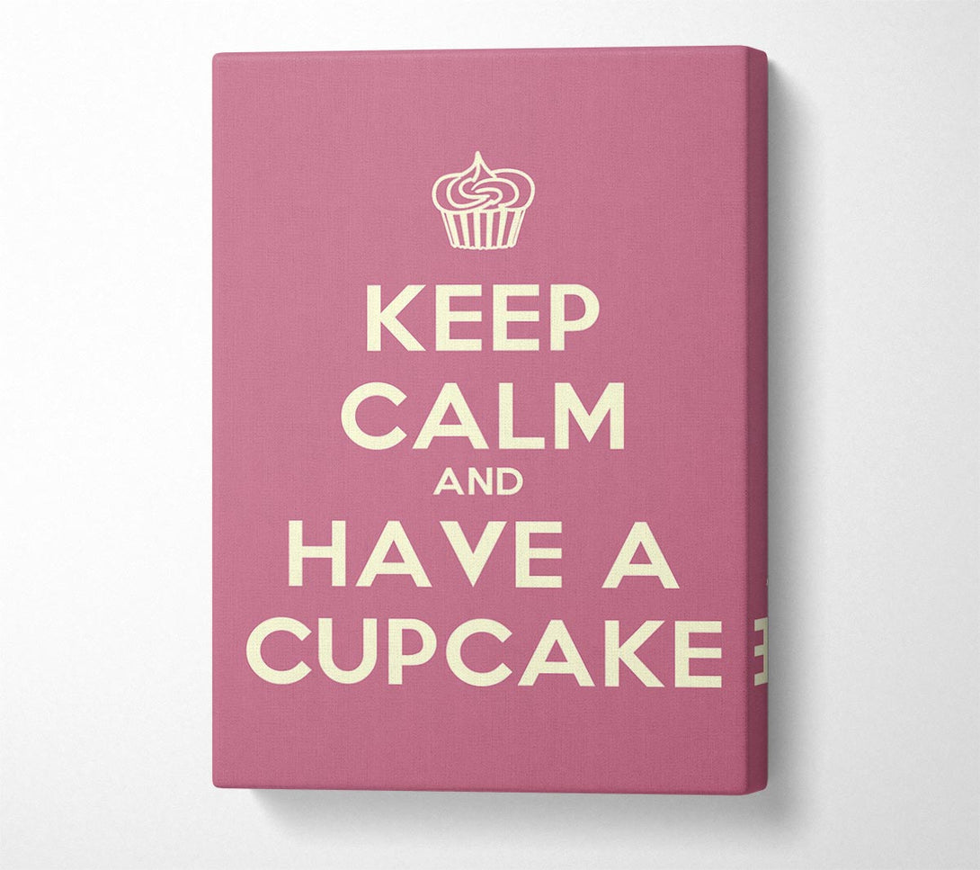  A Canvas Print of Kitchen Quote Keep Calm Cupcake Pink Canvas Print