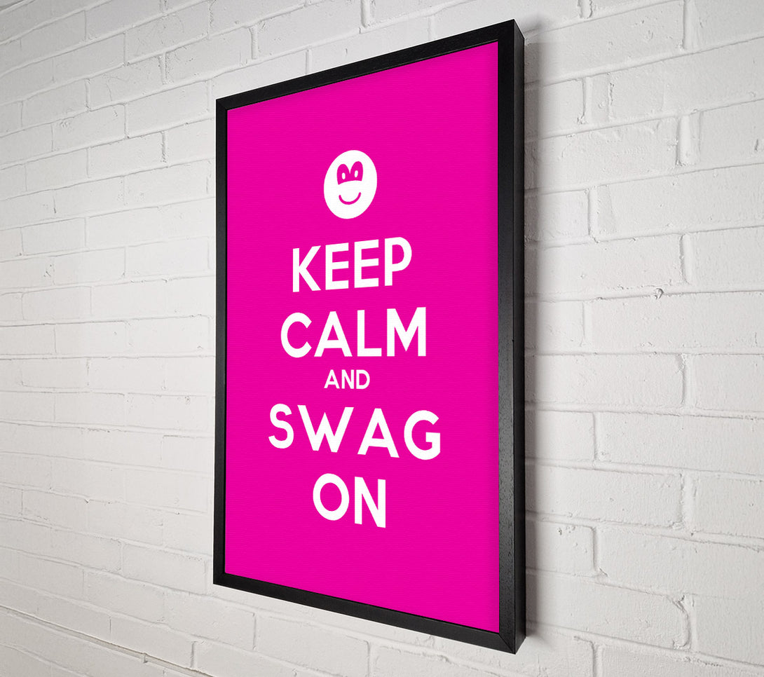  A Canvas Print of Keep Calm Swag On Canvas Wall Art