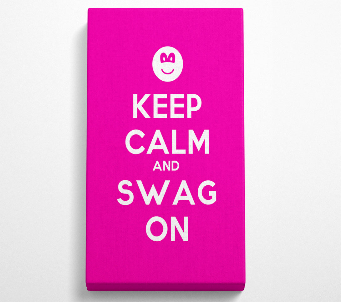  A Canvas Print of Keep Calm Swag On Canvas Wall Art