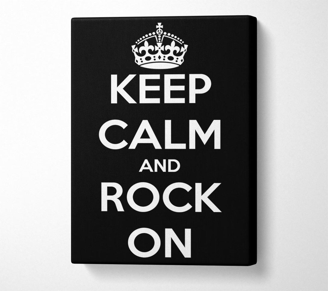  A Canvas Print of Keep Calm And Rock On Canvas Wall Art