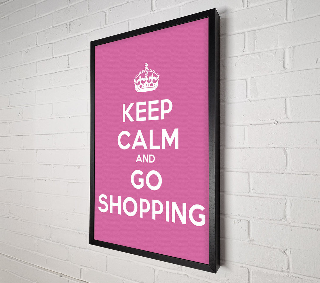  A Canvas Print of Girls Room Quote Keep Calm Go Shopping Canvas Print