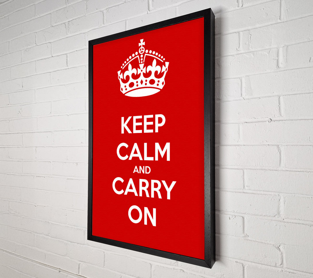  A Canvas Print of Keep Calm And Carry On Canvas Wall Art