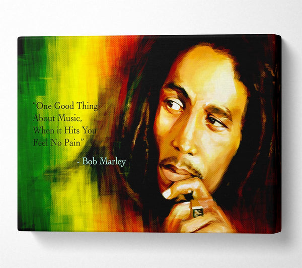  A Canvas Print of Music Quote Bob Marley Feel No Pain Canvas Print
