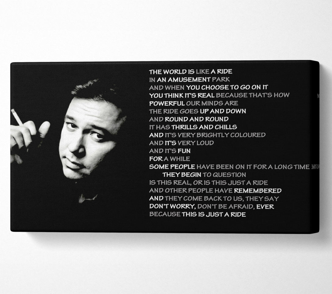  A Canvas Print of Motivational Quote Bill Hicks The World Is Like A Ride Canvas Wall Art