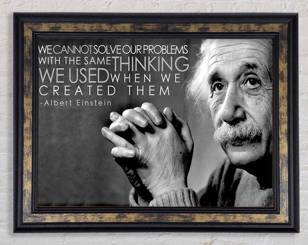Motivational Quote Einstein Thinking Framed Print