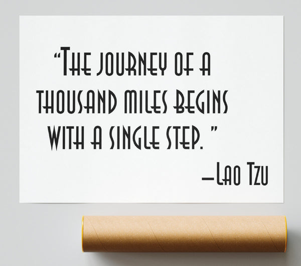 Motivational Quote Lao Tzu The Journey Of A Thousand Miles Print