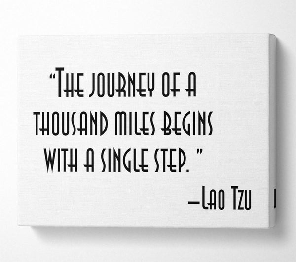  A Canvas Print of Motivational Quote Lao Tzu The Journey Of A Thousand Miles Canvas Print