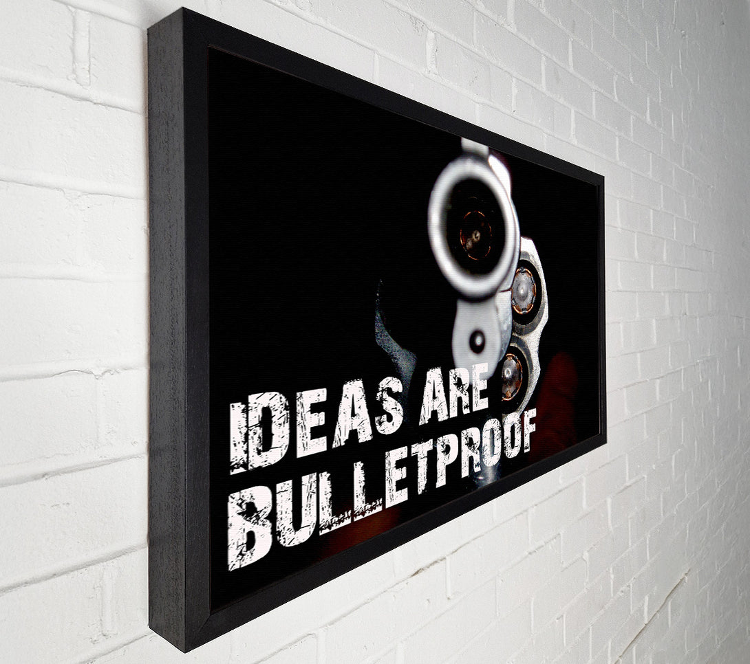  A Canvas Print of Movie Quote Ideas Are Bulletproof Canvas Wall Art