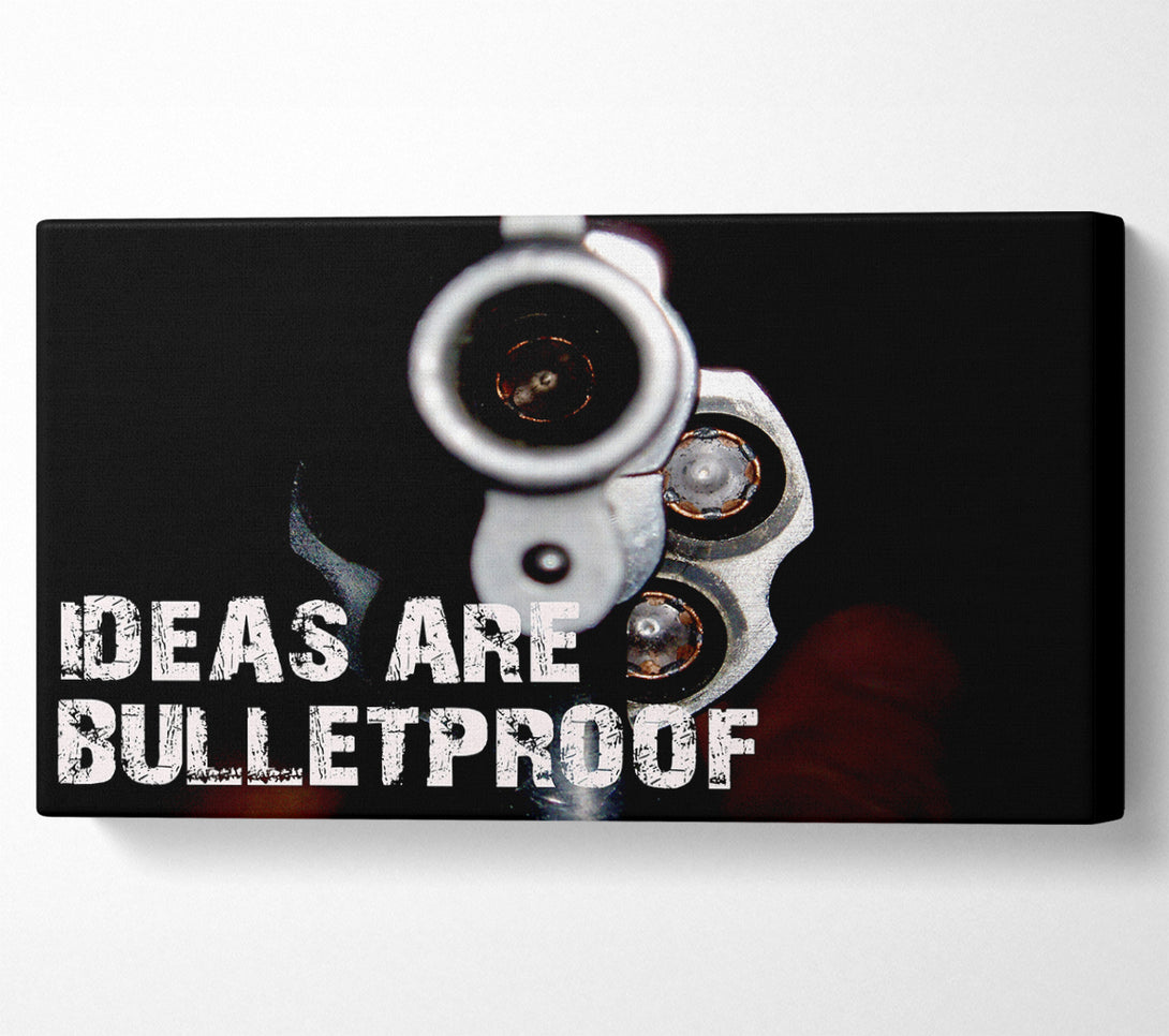  A Canvas Print of Movie Quote Ideas Are Bulletproof Canvas Wall Art