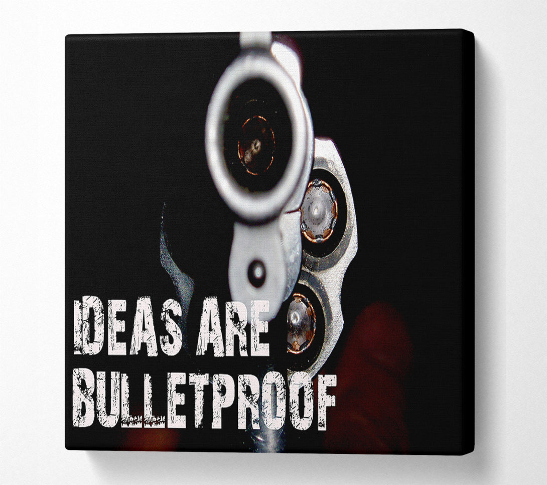  A Canvas Print of Movie Quote Ideas Are Bulletproof Canvas Wall Art
