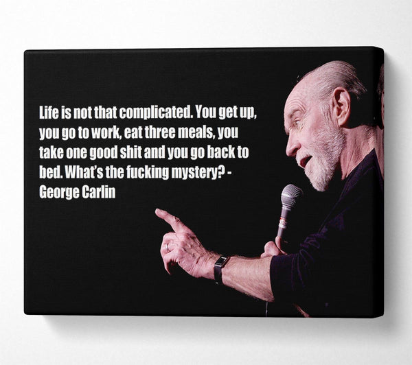  A Canvas Print of Funny Quote George Carlin Canvas Art