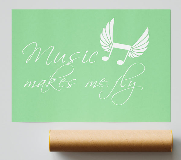 Boys Room Quote Music Makes Me Fly Green Print