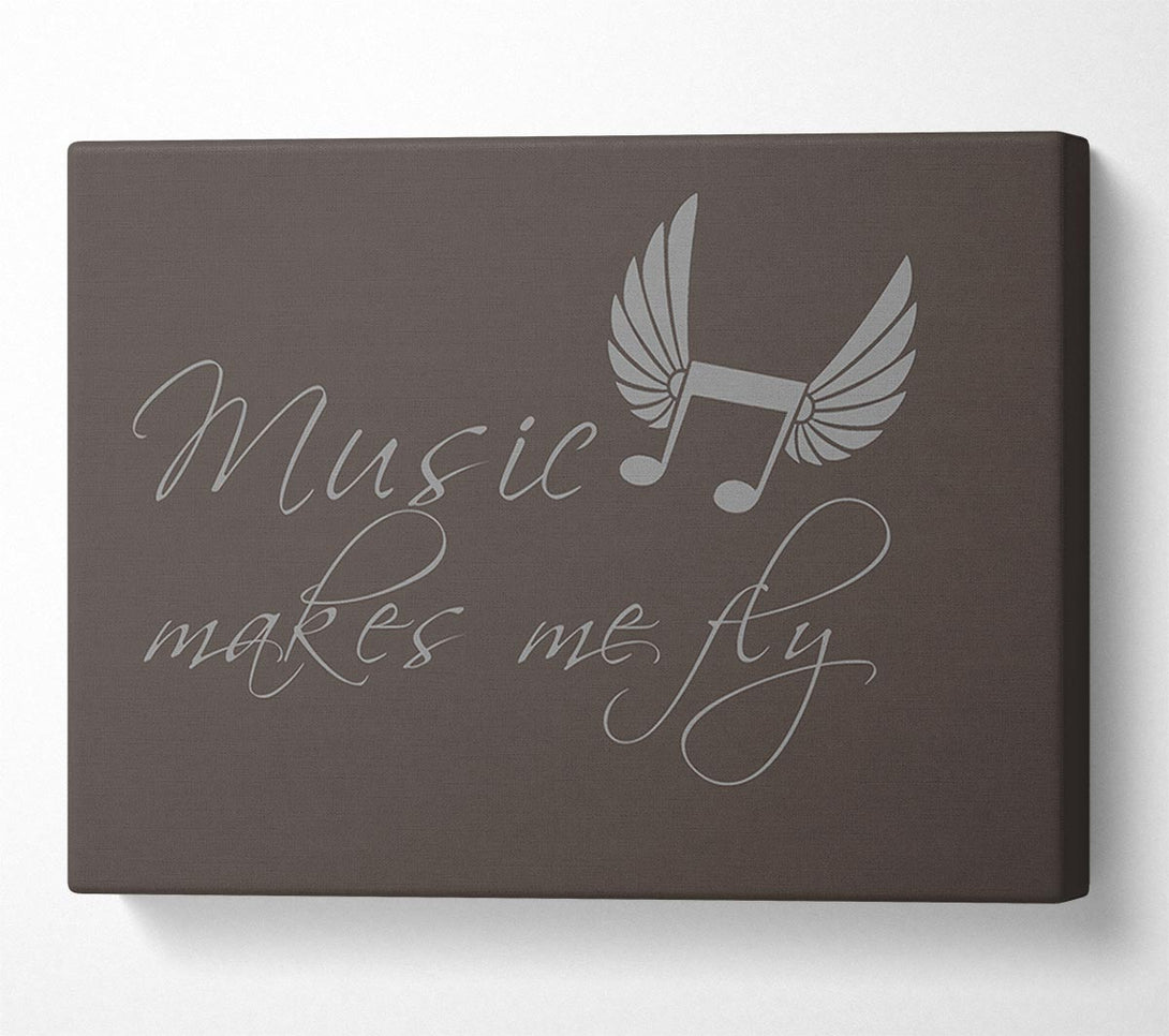  A Canvas Print of Boys room Quote Music Makes Me Fly Chocolate Canvas Wall Art