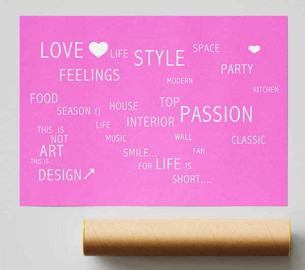 Love Quote Love Life Vivid Pink Poster