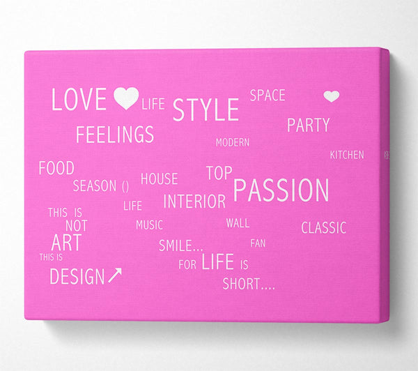  A Canvas Print of Love Quote Love Life Vivid Pink Canvas Print