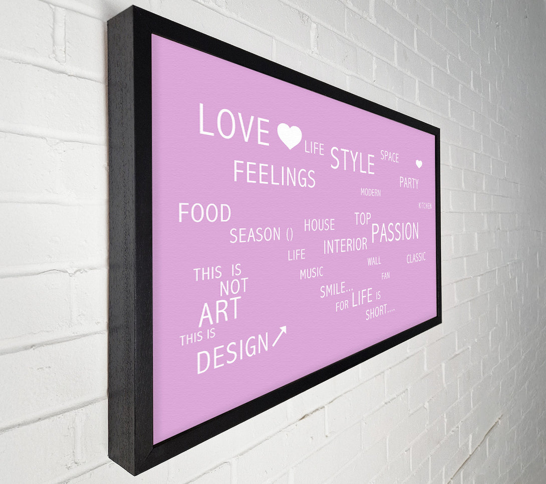  A Canvas Print of Love Quote Love Life Pink Canvas Print