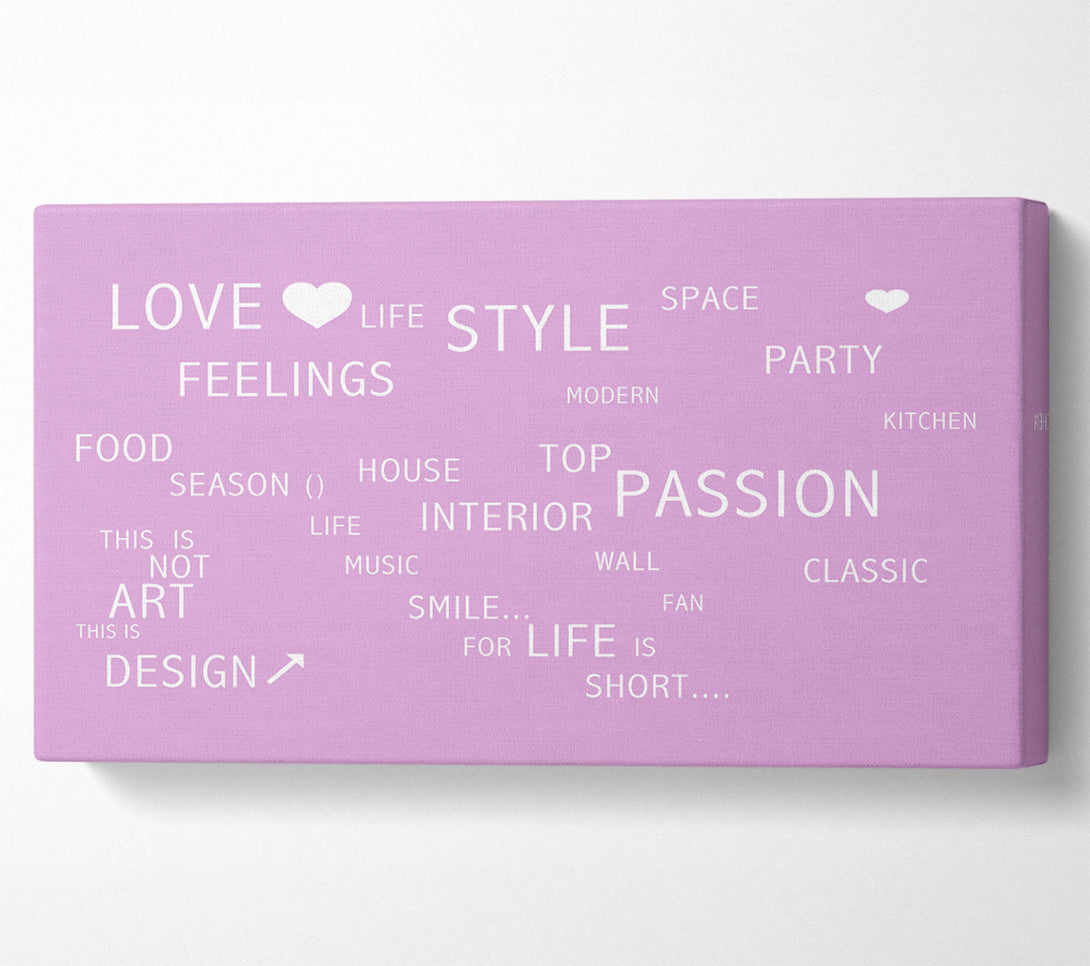  A Canvas Print of Love Quote Love Life Pink Canvas Print