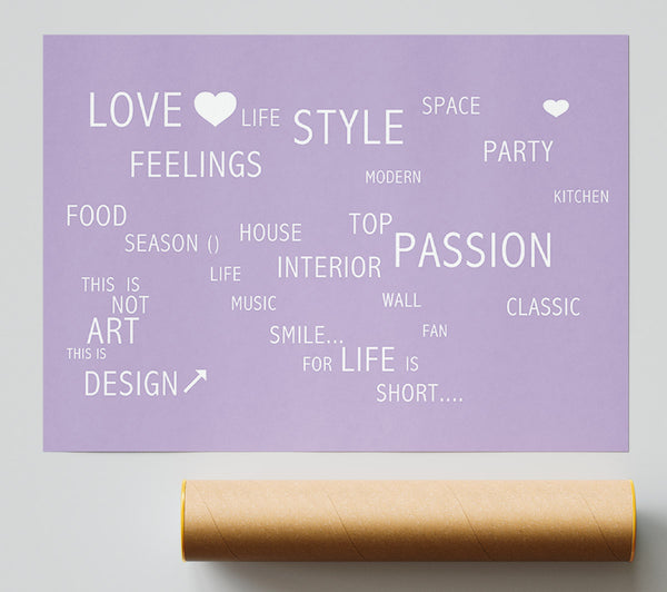 Love Quote Love Life Lilac Print