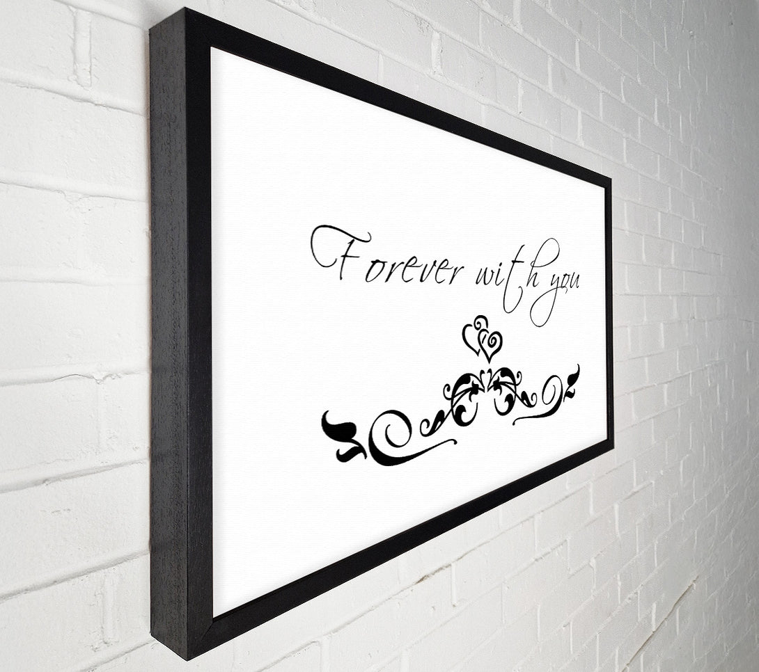  A Canvas Print of Love Quote Forever With You White Canvas Wall Art