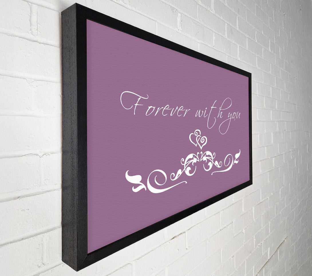  A Canvas Print of Love Quote Forever With You Dusty Pink Canvas Art