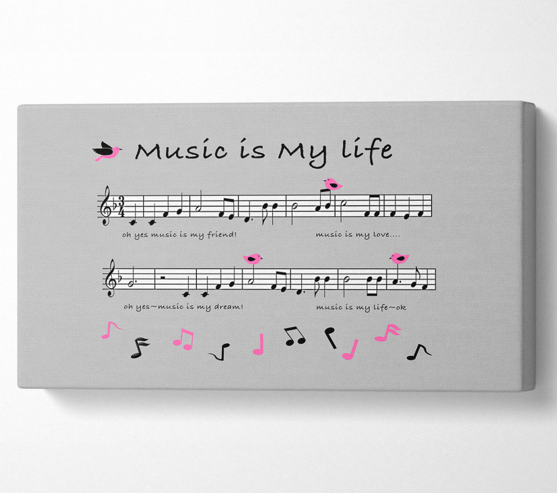  A Canvas Print of Music Is My Life Grey Canvas Art