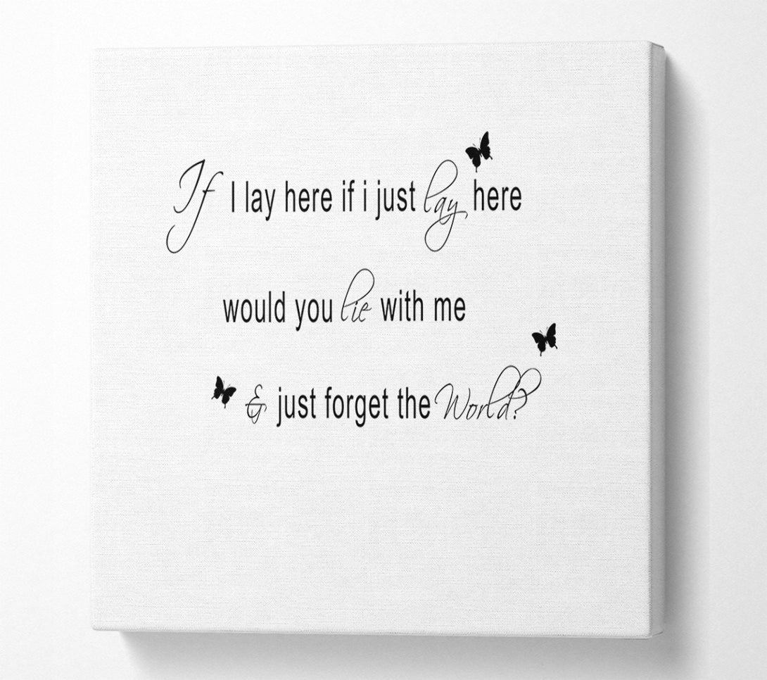  A Canvas Print of Music Quote If I Lay Here Snow Patrol 2 White Canvas Wall Art