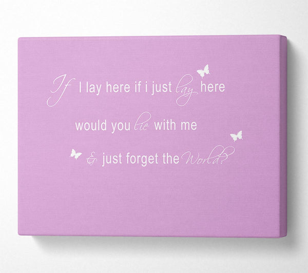  A Canvas Print of Music Quote If I Lay Here Snow Patrol 2 Pink Canvas Wall Art