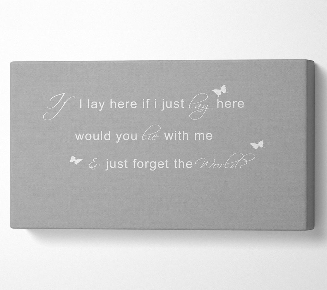  A Canvas Print of Music Quote If I Lay Here Snow Patrol 2 Grey White Canvas Wall Art