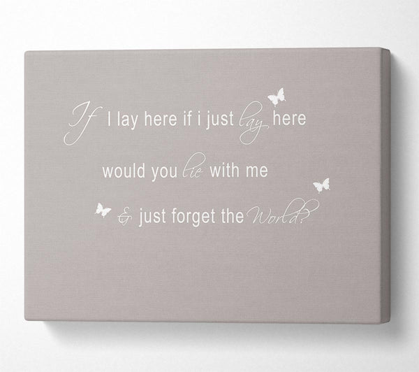  A Canvas Print of Music Quote If I Lay Here Snow Patrol 2 Beige Canvas Art
