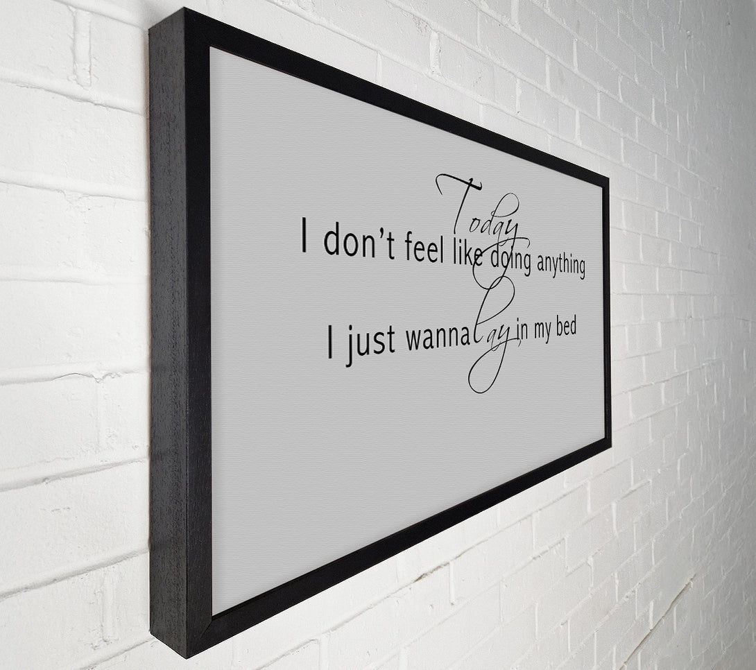  A Canvas Print of Music Quote Today I Dont Feel Like Bruno Mars Grey Canvas Art