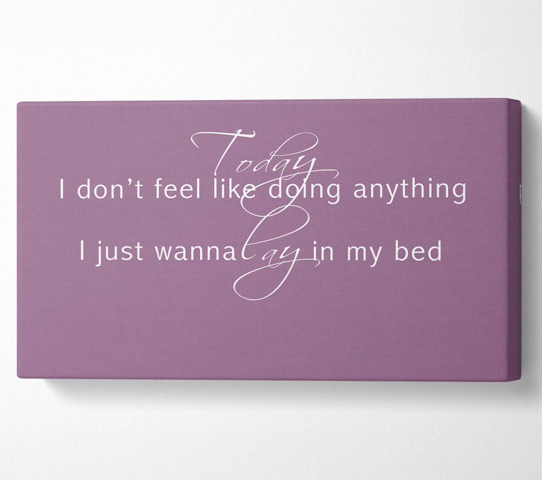  A Canvas Print of Music Quote Today I Dont Feel Like Bruno Mars Dusty Pink Canvas Wall Art