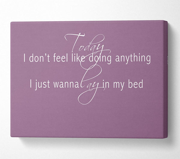  A Canvas Print of Music Quote Today I Dont Feel Like Bruno Mars Dusty Pink Canvas Wall Art