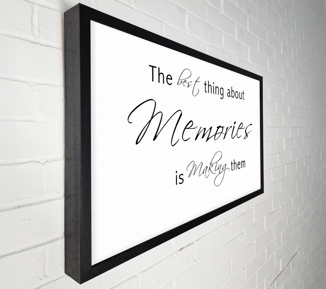  A Canvas Print of Love Quote The Best Thing About Memories 2 White Canvas Print