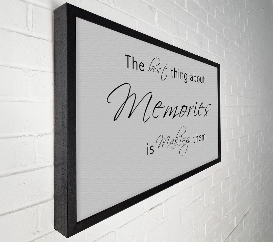  A Canvas Print of Love Quote The Best Thing About Memories 2 Grey Canvas Wall Art