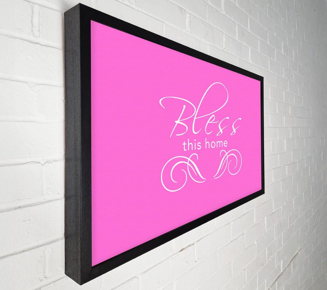  A Canvas Print of Home Quote Bless This Home Vivid Pink Canvas Wall Art