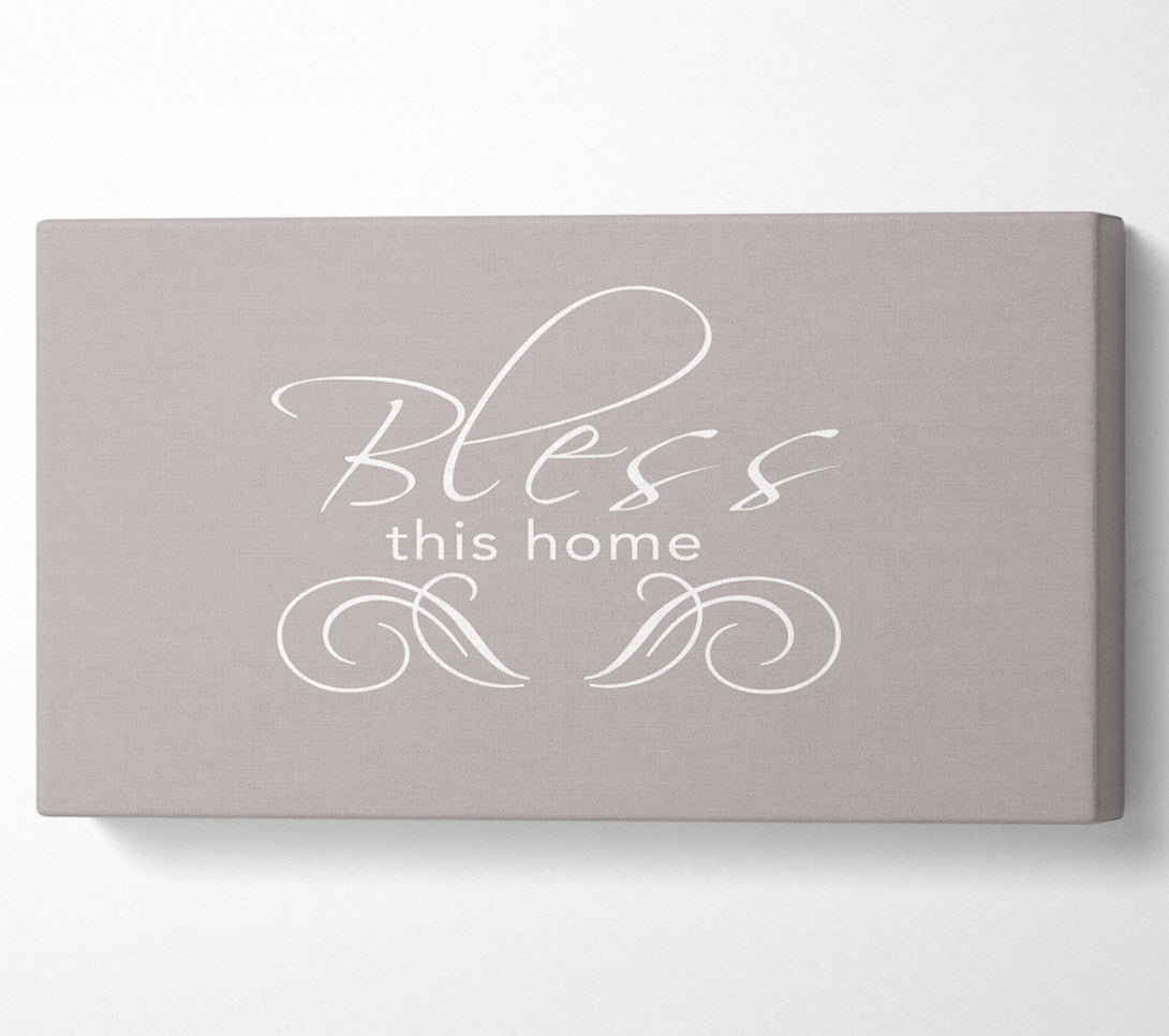  A Canvas Print of Home Quote Bless This Home Beige Canvas Art