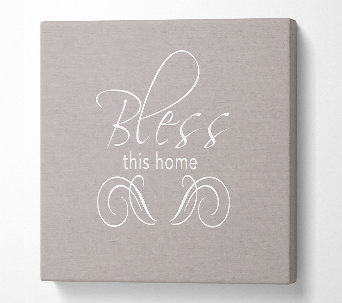  A Canvas Print of Home Quote Bless This Home Beige Canvas Art