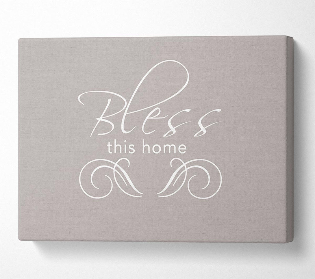  A Canvas Print of Home Quote Bless This Home Beige Canvas Art