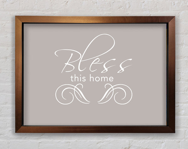 Home Quote Bless This Home Beige Framed Print