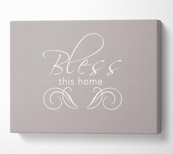  A Canvas Print of Home Quote Bless This Home Beige Canvas Art