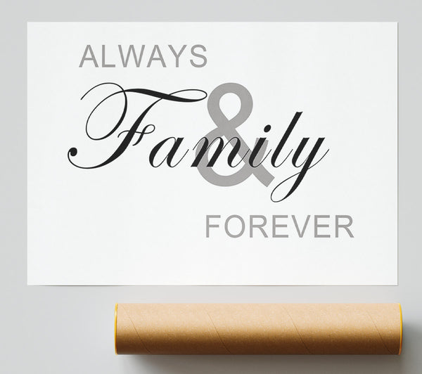 Always And Forever White Print