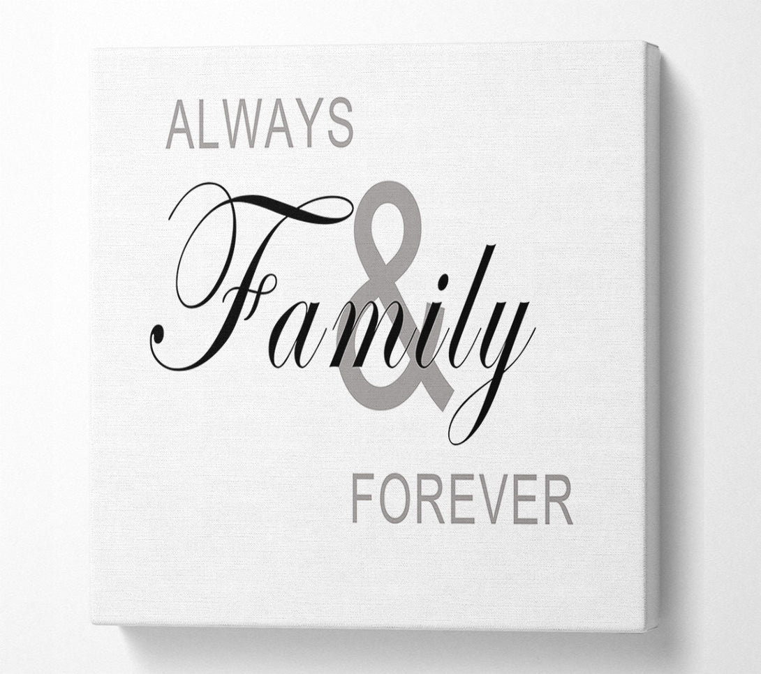  A Canvas Print of Always And Forever White Canvas Art