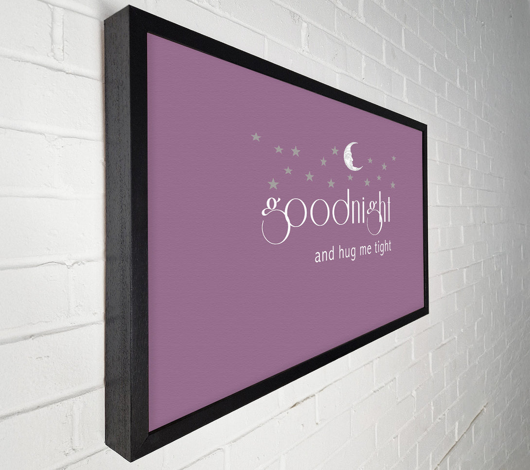  A Canvas Print of Nursery Quote Good Night And Hug Me Tight Dusty Pink Canvas Wall Art