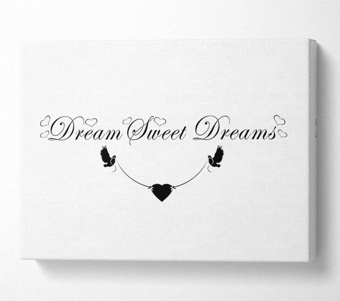  A Canvas Print of Dream Sweet Dreams White Canvas Wall Art