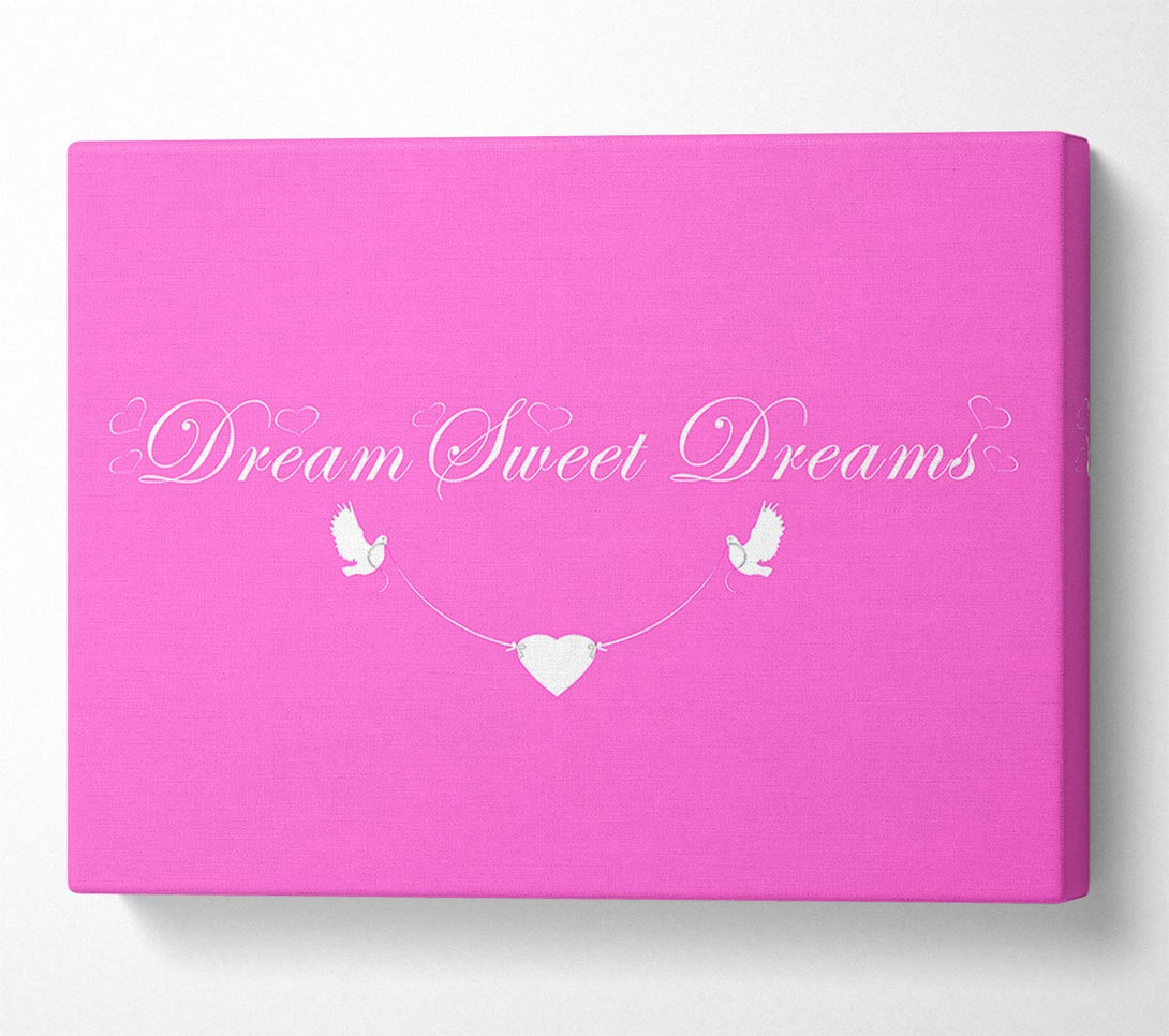  A Canvas Print of Nursery Quote Dream Sweet Dreams Vivid Pink Canvas Print