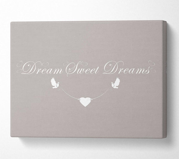  A Canvas Print of Dream Sweet Dreams Beige Canvas Art